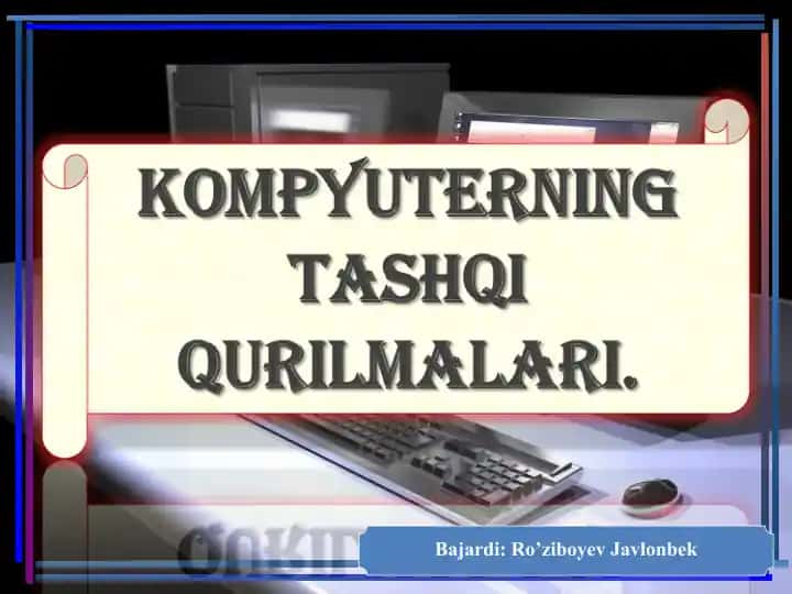 Tashqi qurilmalar
