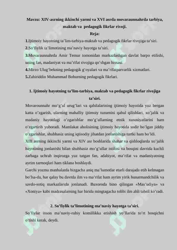 XIV-asrning ikkinchi yarmi va XVI asrda movaraunnahrda tarbiya, maktab va pedagogik fikrlar rivoji.