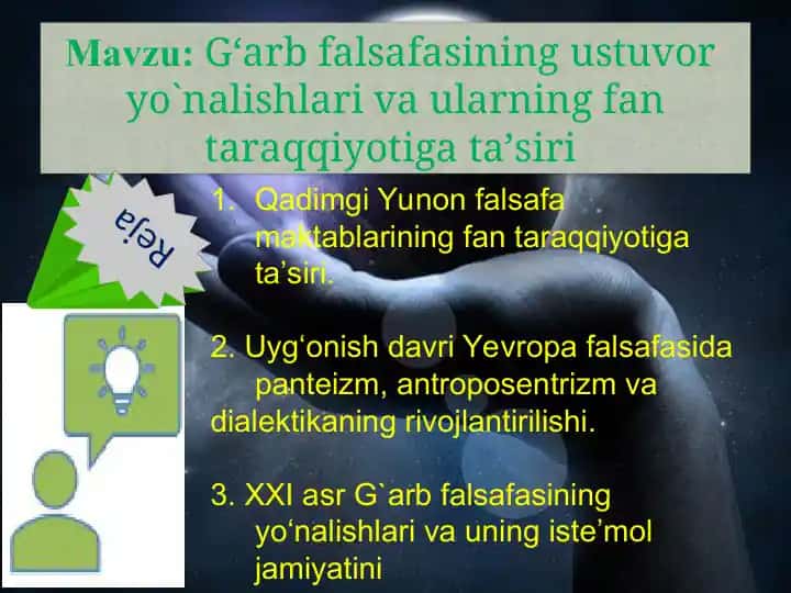 G‘arb falsafasining ustuvor yo‘nalishlari va ularning fan taraqqiyotiga ta’siri