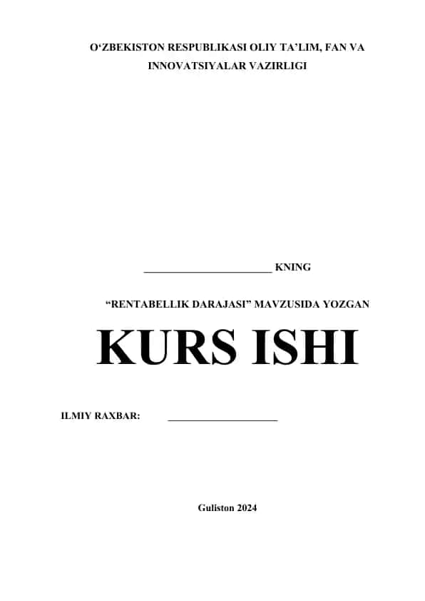 "Rentabellik darajasi mavzusida yozgan kurs ishi"