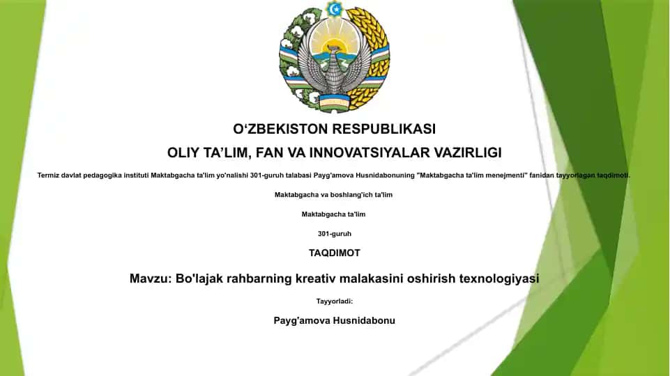 Bo'lajak rahbarning kreativ malakasini oshirish texnologiyasi