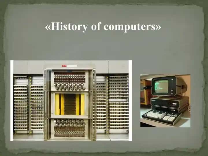 History of computers