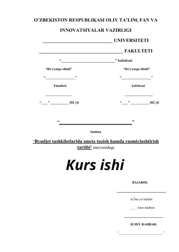 Byudjet tashkilotlarida smeta tuzish hamda rasmiylashtirish tartibi