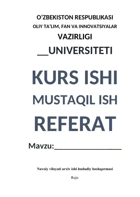Navoiy viloyati arxiv ishi hududiy boshqarmasi haqida referat