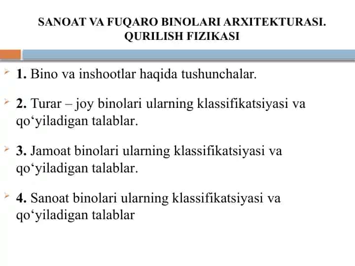 SANOAT VA FUQARO BINOLARI ARXITEKTURASI. QURILISH FIZIKASI