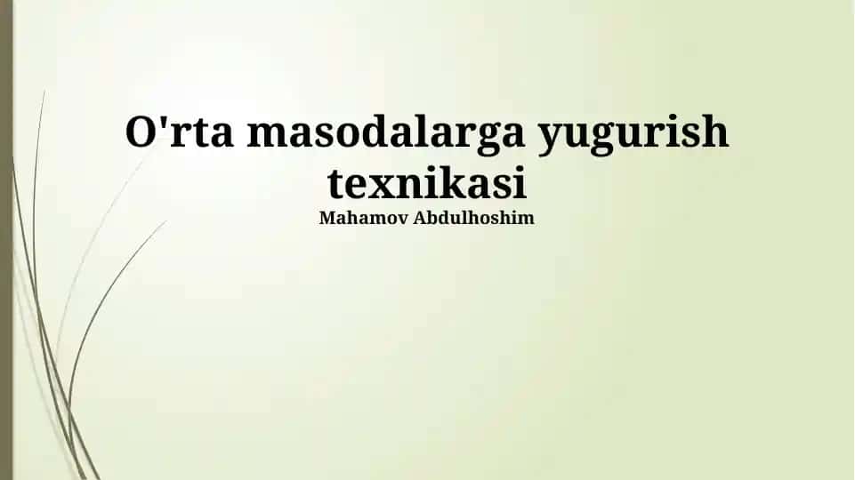 O'rta masodalarga yugurish texnikasi