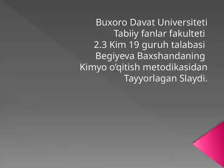 Kimyo o’qitish metodikasidan Tayyorlagan Slayd