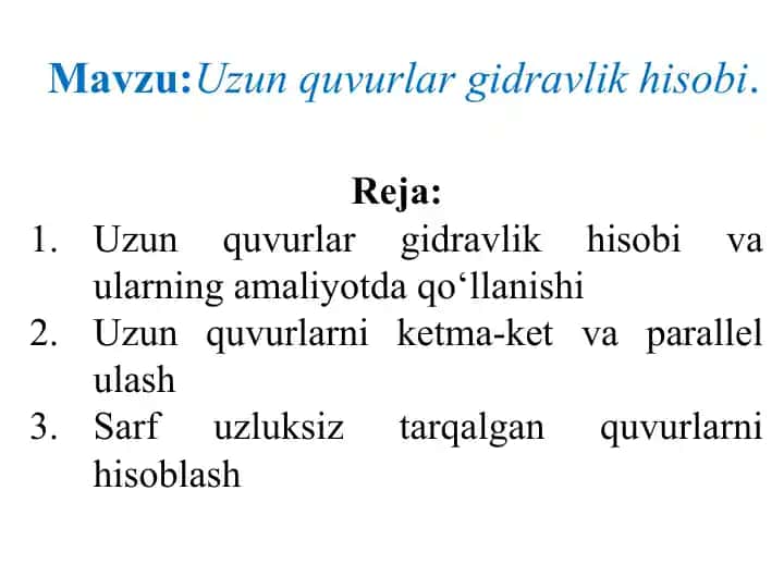Uzun quvurlar gidravlik hisobi