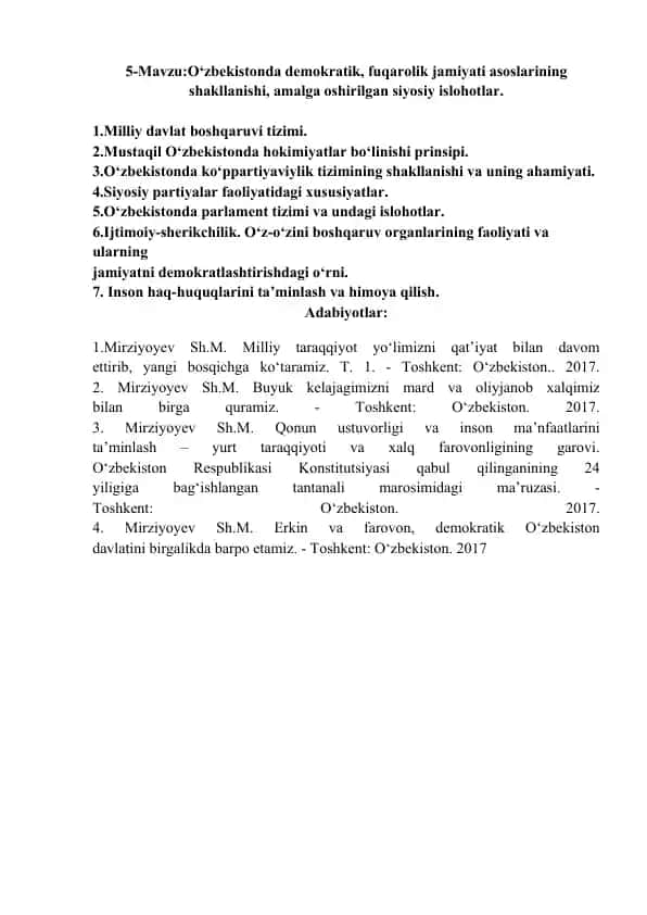O‘zbekistonda demokratik, fuqarolik jamiyati asoslarining shakllanishi, amalga oshirilgan siyosiy islohotlar
