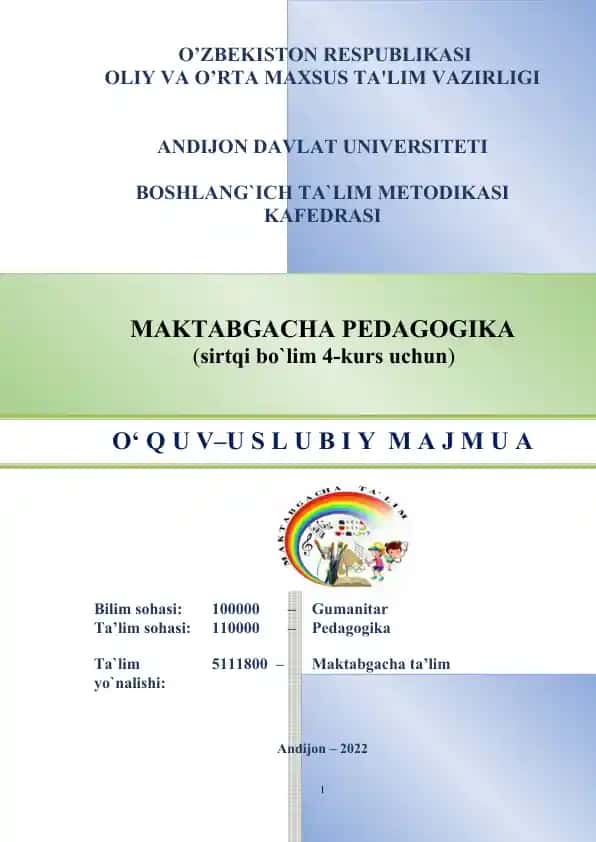 O‘quv-uslubiy majmua "Maktabgacha pedagogika" (sirtqi bo`lim 4-kurs uchun)