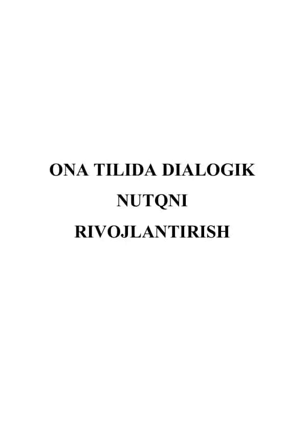 Ona tilida dialogik nutqni rivojlantirish