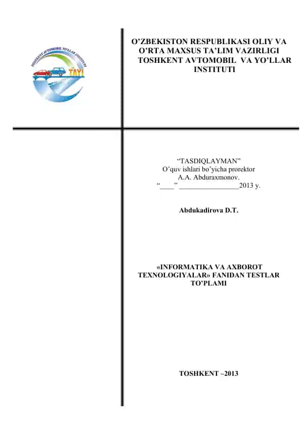"Informatika va Axborot Texnologiyalar" fanidan testlar to'plami