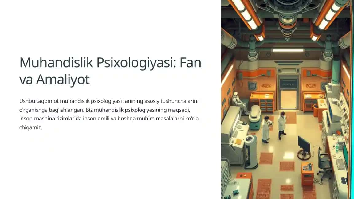 Muhandislik Psixologiyasi: Fan va Amaliyot