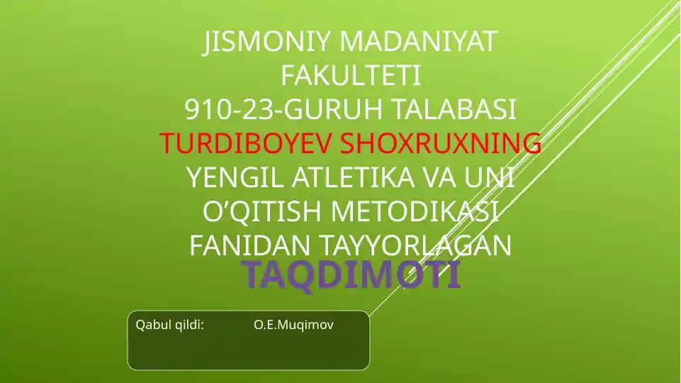 Yengil atletika va uni o’qitish metodikasi
