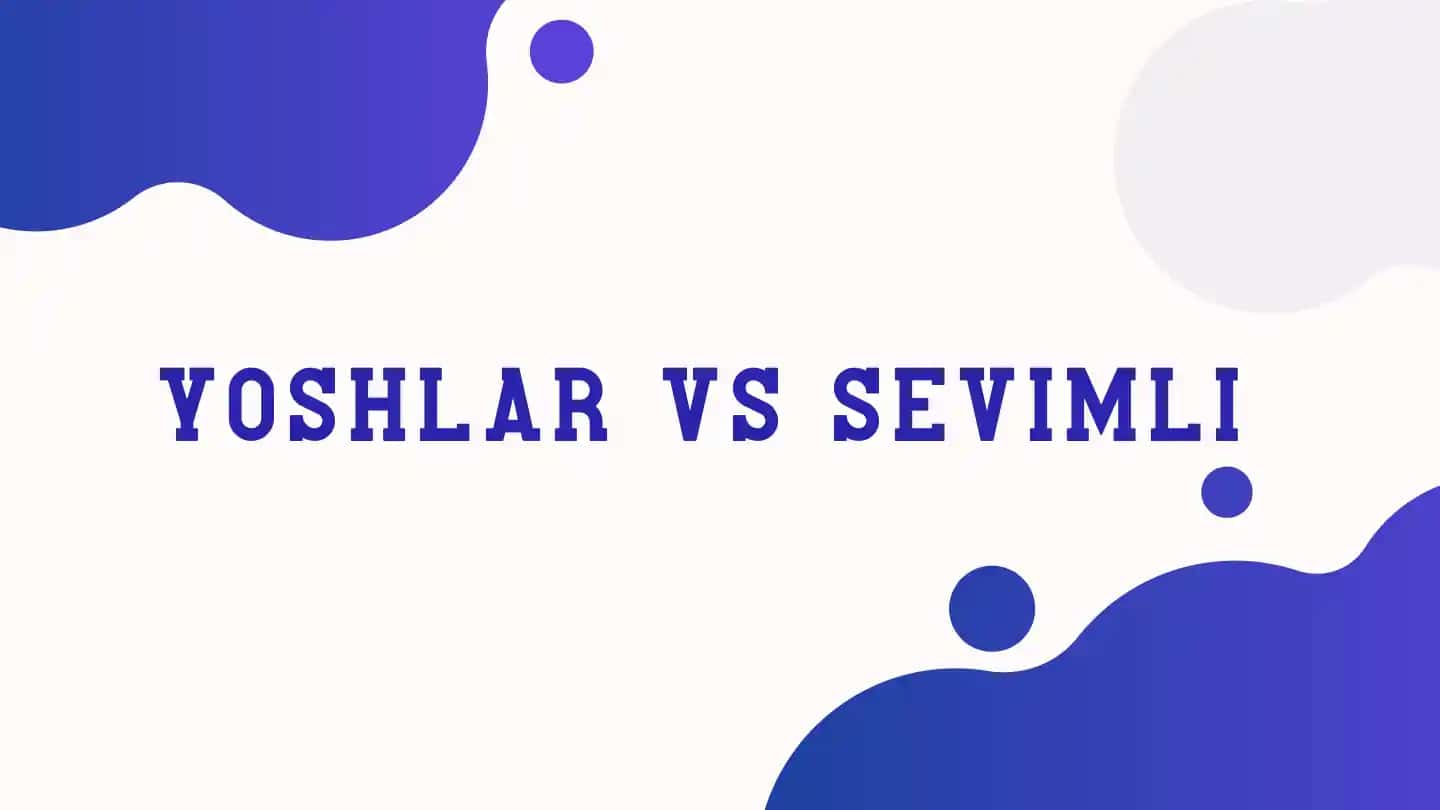 "Yoshlar vs Sevimli"