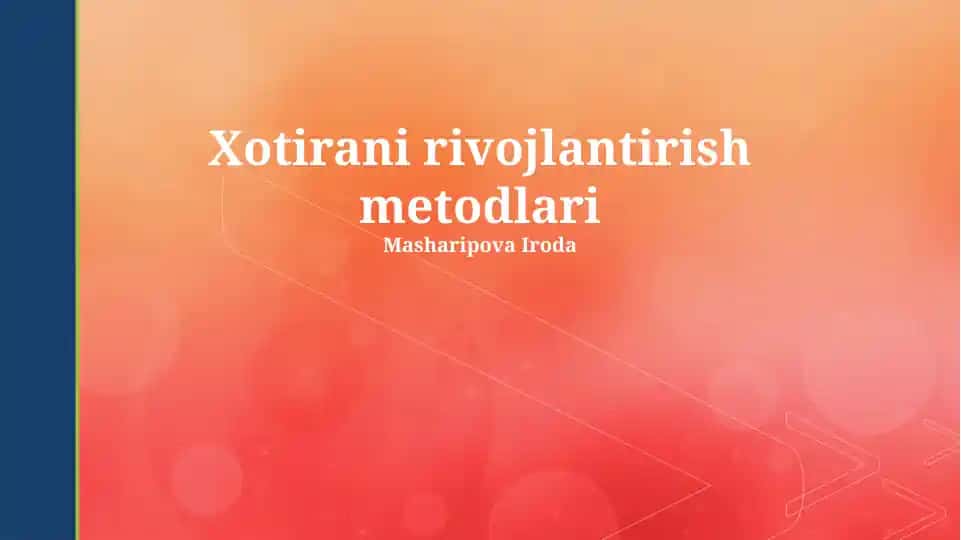 Xotirani rivojlantirish metodlari