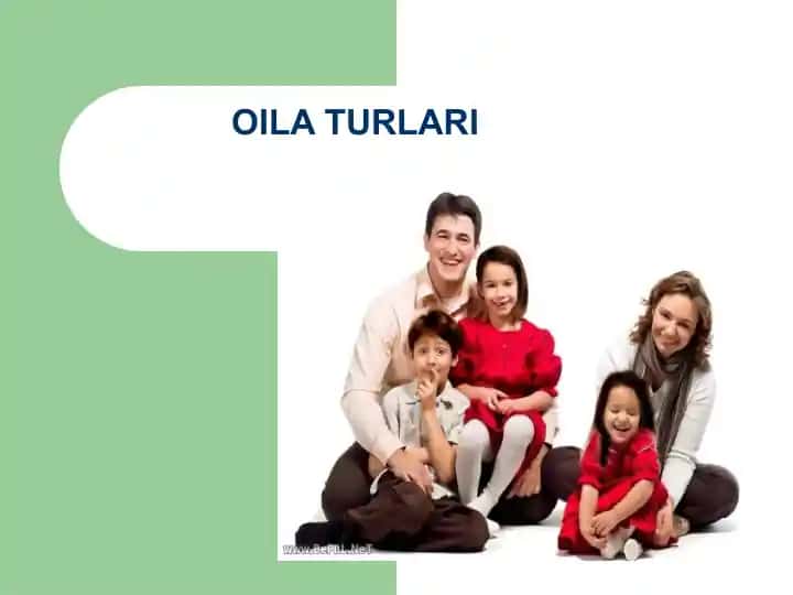 Oila turlari