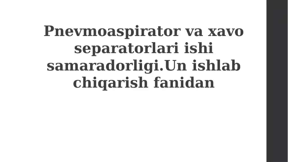 Pnevmoaspirator va havo separatorlari
