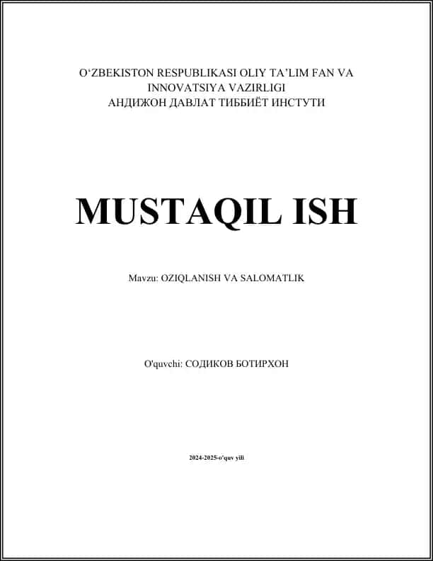 Oziqlanish va salomatlik mavzusidagi mustaqil ish