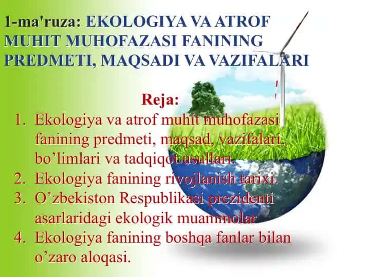 Ekologiya va atrof muhit muhofazasi fanini tarixiy yaratish