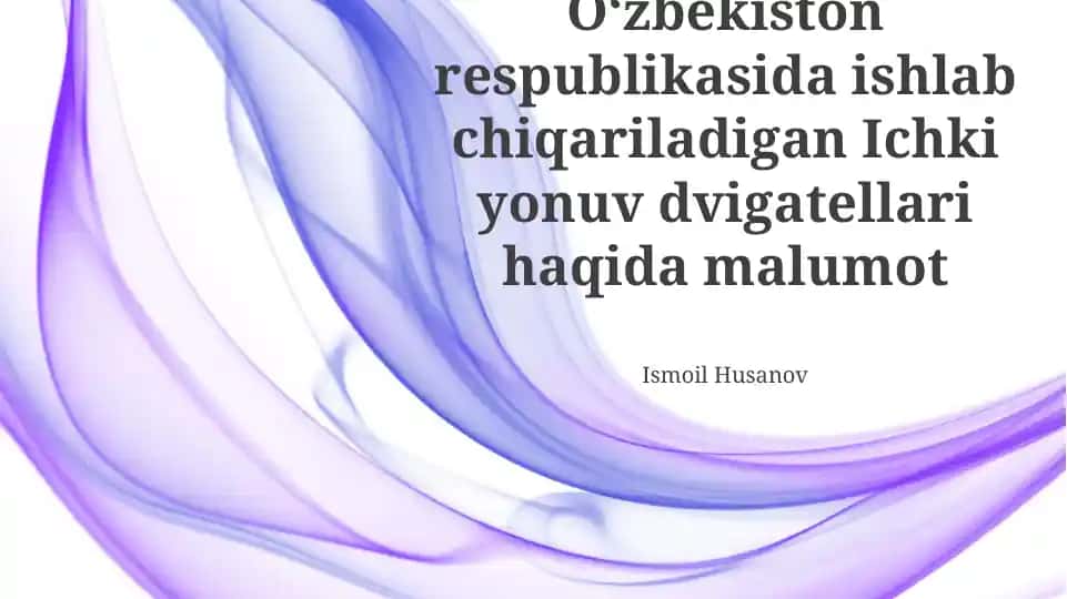 Oʻzbekistonda Ishlab Chiqarilgan Ichki Yonish Dvigatellari
