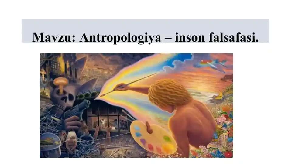 Antropologiya–insonfalsafasi