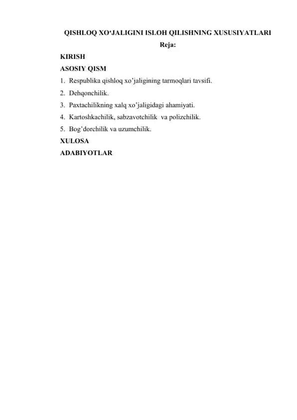 QISHLOQ XOʻJALIGINI ISLOH QILISHNING XUSUSIYATLARI