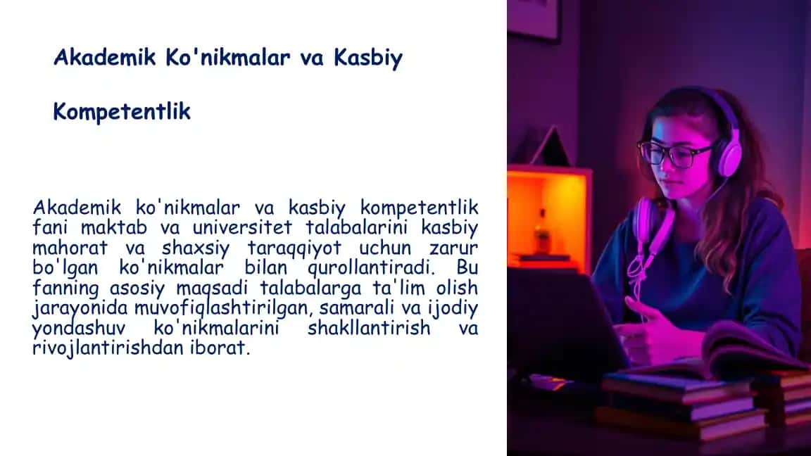 Akademik Ko'nikmalar va Kasbiy Kompetentlik