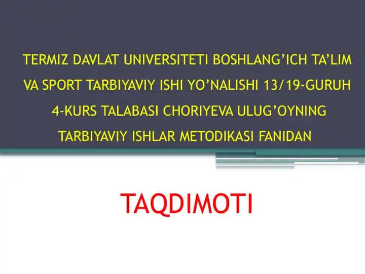 Tarbiyaviy ishlar metodi