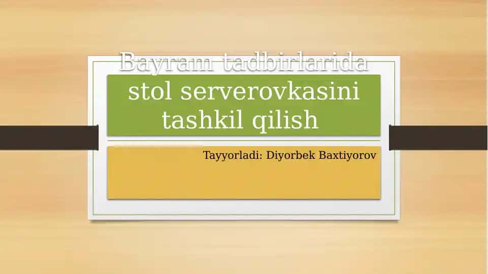 Stol serverovkasini tashkil qilish
