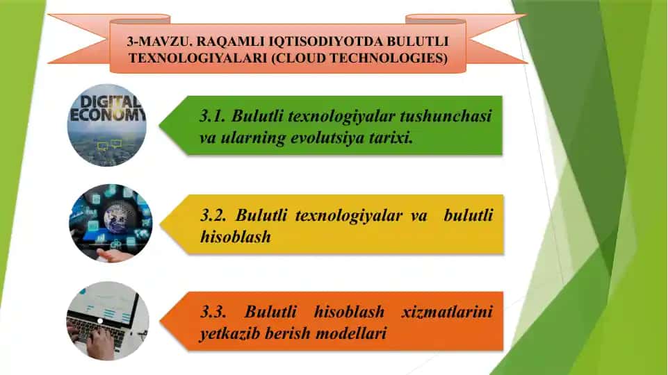 3-MAVZU. RAQAMLI IQTISODIYOTDA BULUTLI TEXNOLOGIYALARI (CLOUD TECHNOLOGIES)