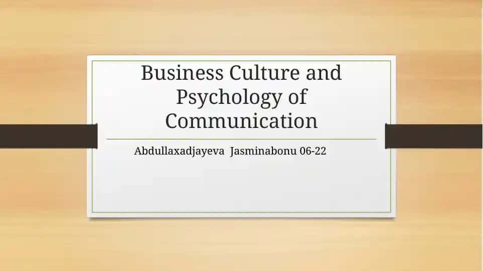 Business Culture and Psychology of Communication