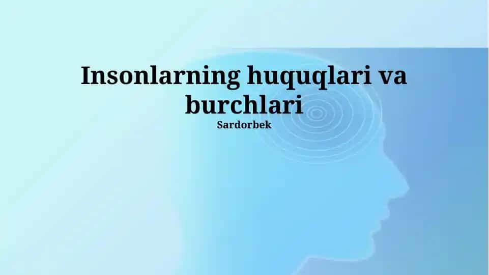 Insonlarning huquqlari va burchlari