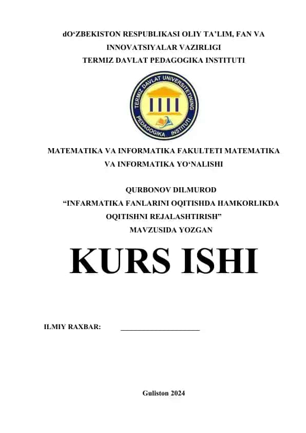 "INFARMATIKA FANLARINI OQITISHDA HAMKORLIKDA OQITISHNI REJALASHTIRISH"