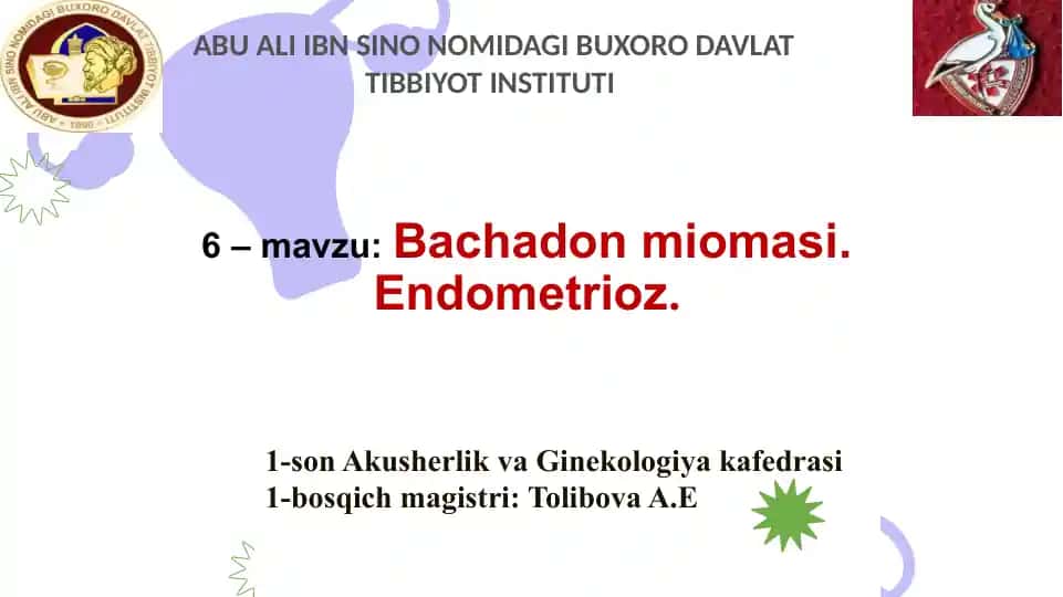 Bachadon miomasi (Endometrioz)
