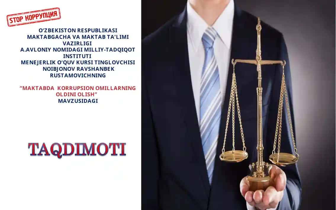 MAKTABDA KORRUPSION OMILLARNINGOLDINI OLISH