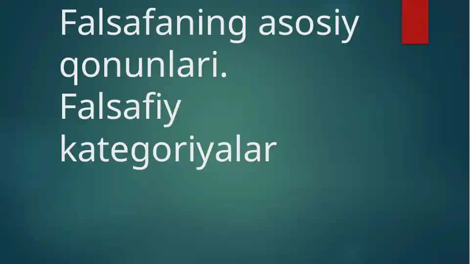 Falsafaning asosiy qonunlari