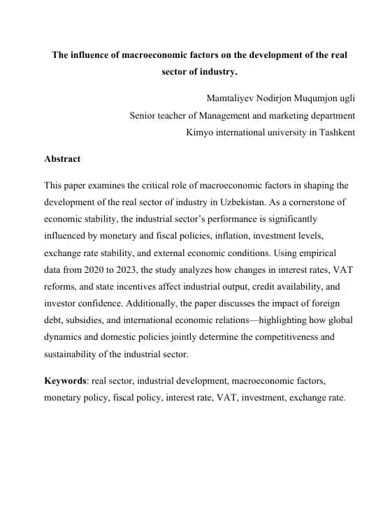 The influence of macroeconomic factors on the development of the real sector of industry