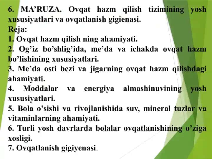 Ovqat hazm qilishning yosh xususiyatlari va ovqatlanish gigienasi
