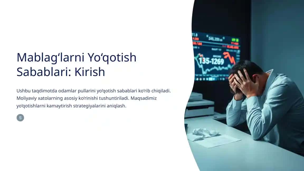 Mablag‘larni Yo‘qotish Sabablari: Kirish