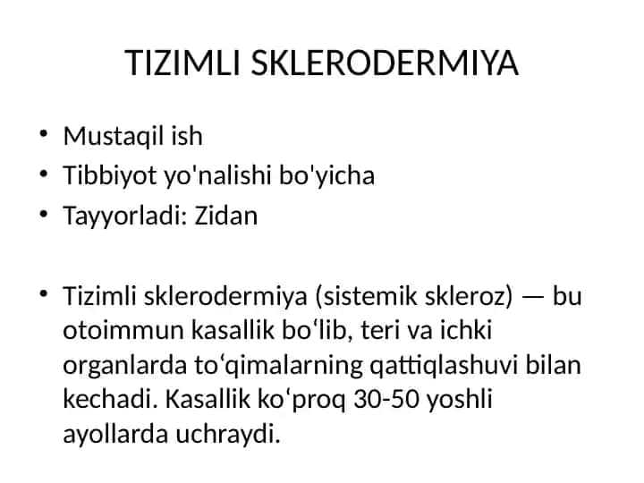 TIZIMLI SKLERODERMIYA