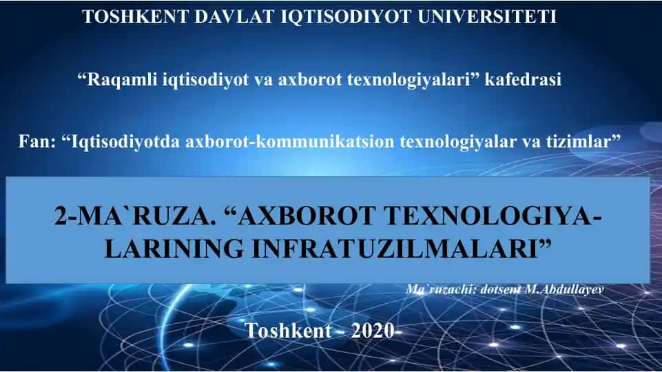 Axborot texnologiya-larining infratuzilmalari