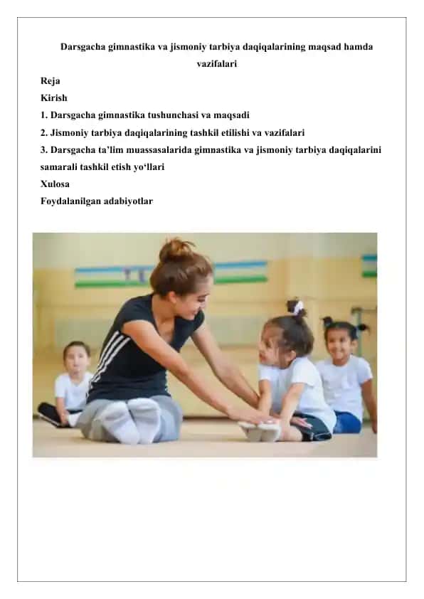 Darsgacha gimnastika va jismoniy tarbiya daqiqalarining maqsad hamda vazifalari