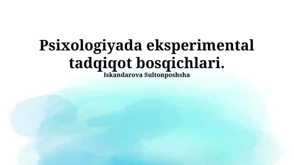 Psixologiyada eksperimental tadqiqot bosqichlari