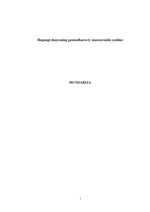 Dunyoning Geomafkuraviy Manzarasi va Yoshlar Dunyoqarashi