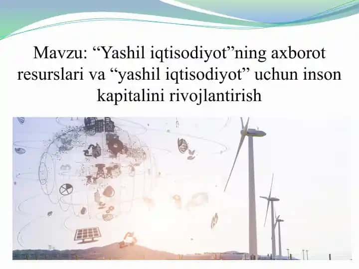 Yashil iqtisodiyot uchun axborot resurslari