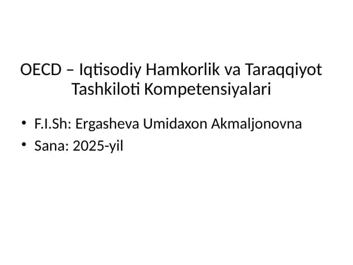 OECD – Iqtisodiy Hamkorlik va Taraqqiyot Tashkiloti Kompetensiyalari