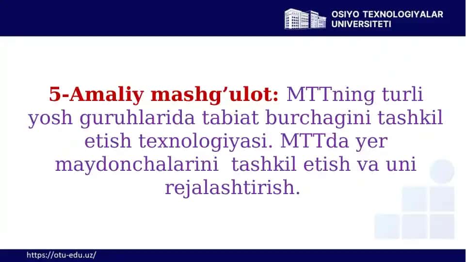 MTTning turli yosh guruhlаridа tаbiаt burchаgini tаshkil etish texnologiyasi