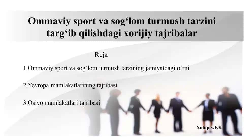 Ommaviy sport va sog‘lom turmush tarzini targ‘ib qilishdagi xorijiy tajribalar