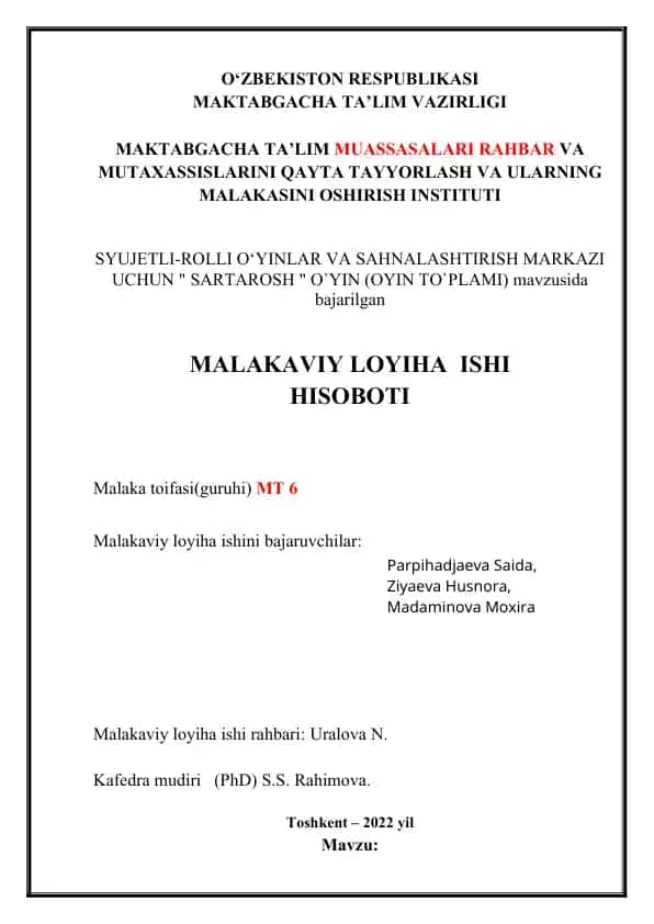 SYUJETLI-ROLLI O‘YINLAR VA SAHNALASHTIRISH MARKAZI UCHUN “SARTAROSH” O‘YIN (OYIN TO‘PLAMI) MALAKAVIY LOYIHA ISHI HISOBOTI